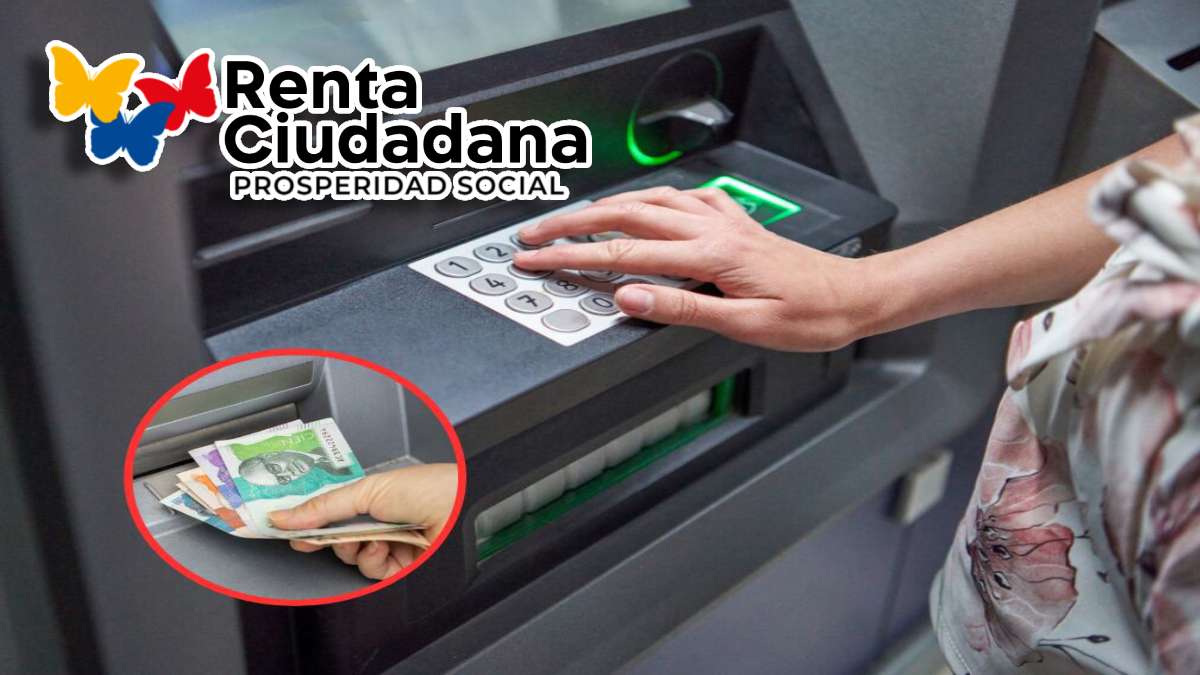 Bono de 500.000 pesos colombianos-MP Noticias, persona digitando en un cajero automático, logo de renta ciudadana, circulo con billetes colombianos varias denominaciones