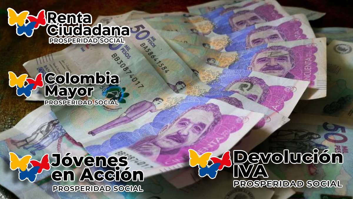 Inicio de Pagos-MP Noticias, imagen con billetes de 50 mil pesos colombianos, logos de renta ciudadana, devolución IVA, Jovenes en Accion, Colombia mayor