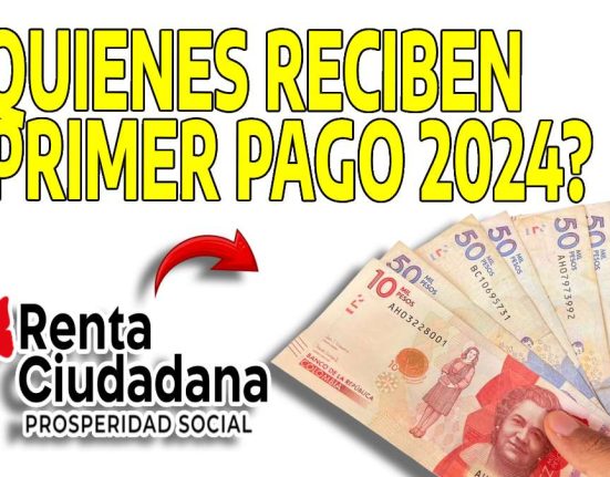 Primer Pago-MP Noticias, letrero quien recibe el primer pago 2024, billetes colombianos de varias denominaciones , logo de renta ciudadana
